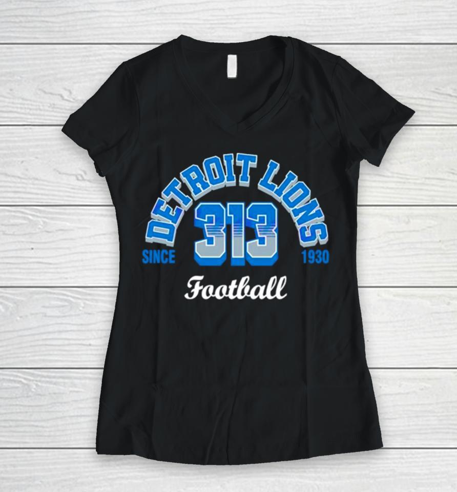 Detroit Lions Football 313 Since 1930 Classic Women V-Neck T-Shirt