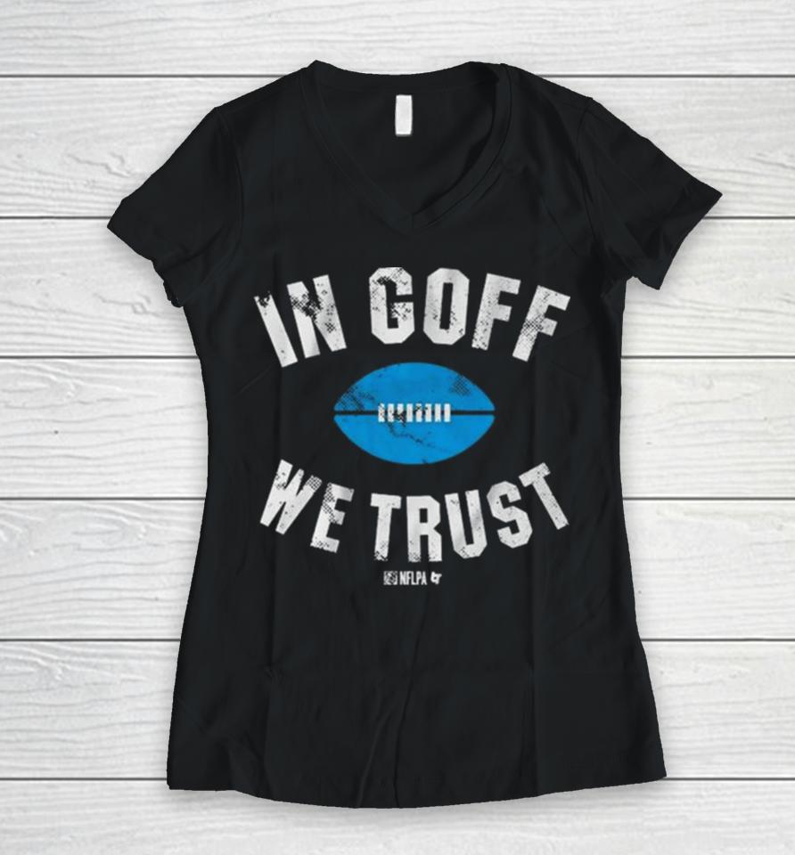 Detroit Lions In Jared Goff We Trust Women V-Neck T-Shirt