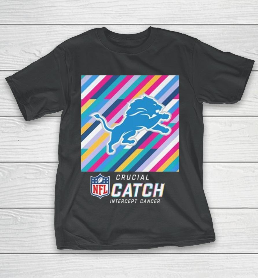 Detroit Lions Nfl Crucial Catch Intercept Cancer T-Shirt