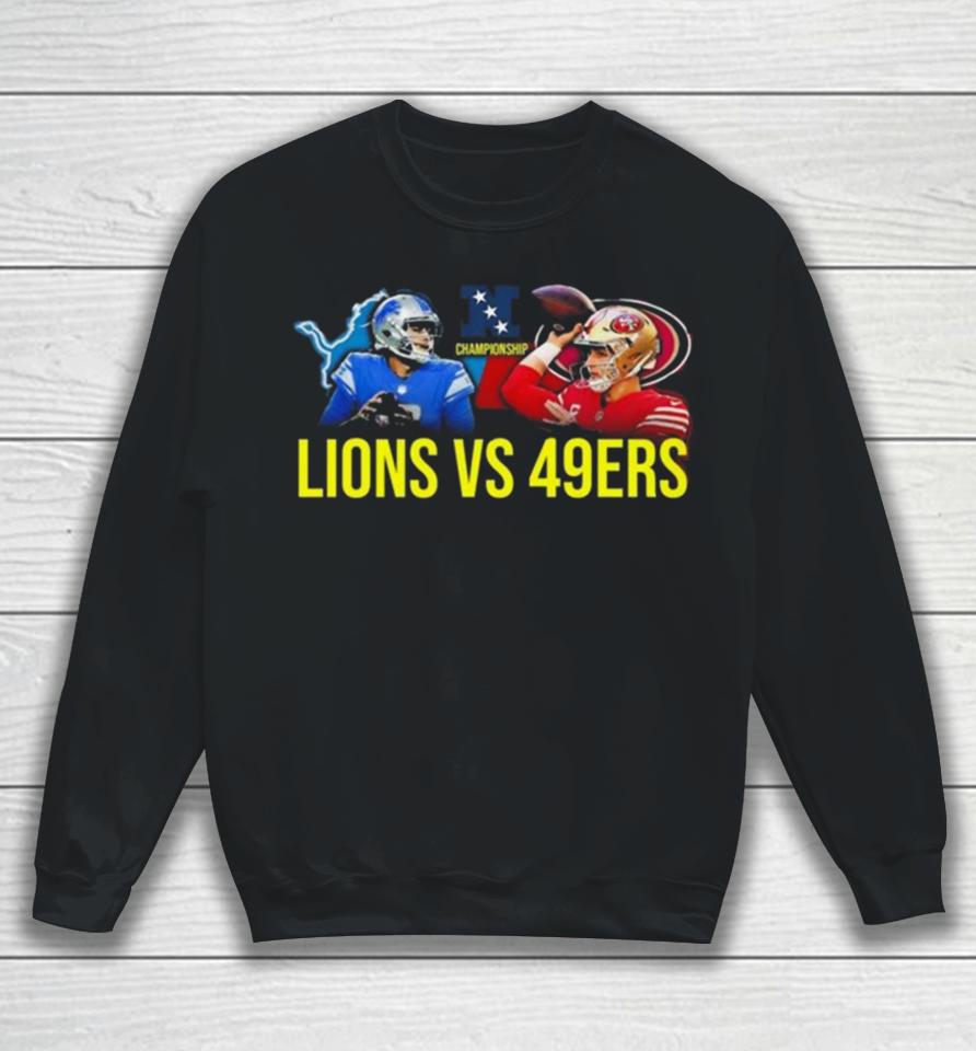 Detroit Lions Vs. San Francisco 49Ers Nfc Championship 2024 Sweatshirt