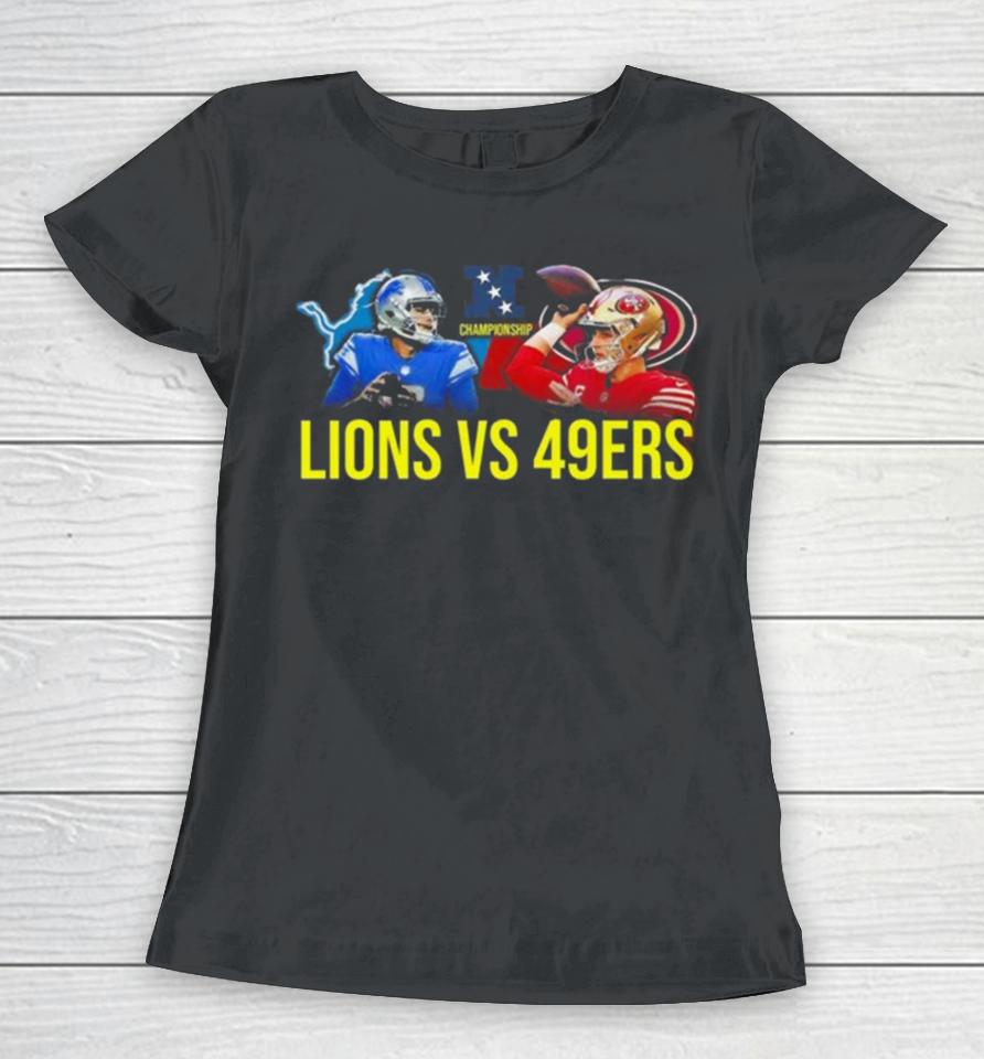 Detroit Lions Vs. San Francisco 49Ers Nfc Championship 2024 Women T-Shirt