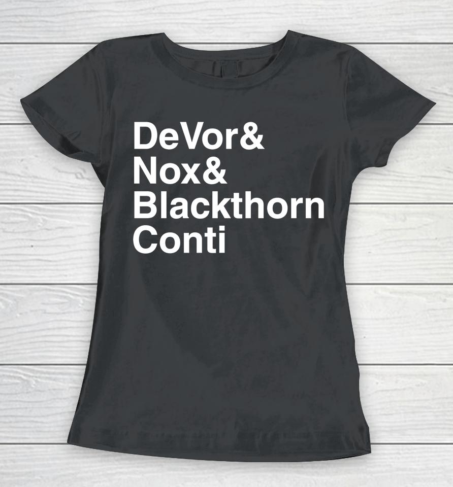 Devor And Nox And Blackthorn Conti Women T-Shirt