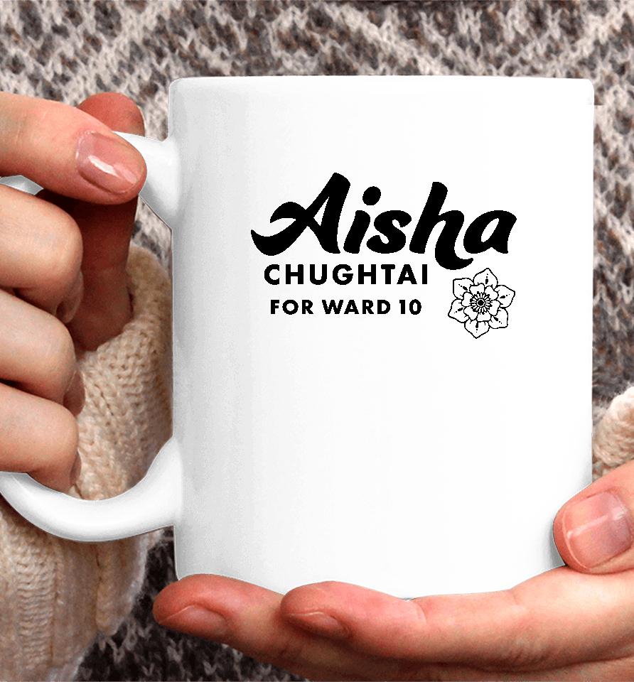 Dfl Aisha Chughtai For Ward 10 Coffee Mug