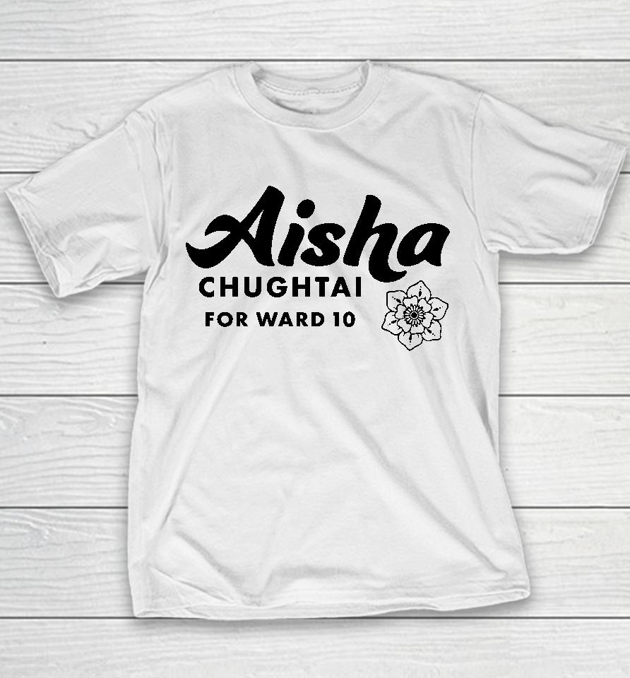 Dfl Aisha Chughtai For Ward 10 Youth T-Shirt