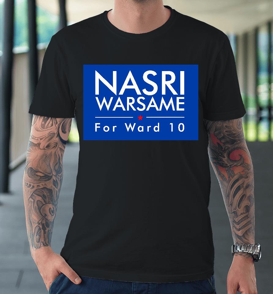 Dfl Nasri Warsame For Ward 10 Premium T-Shirt