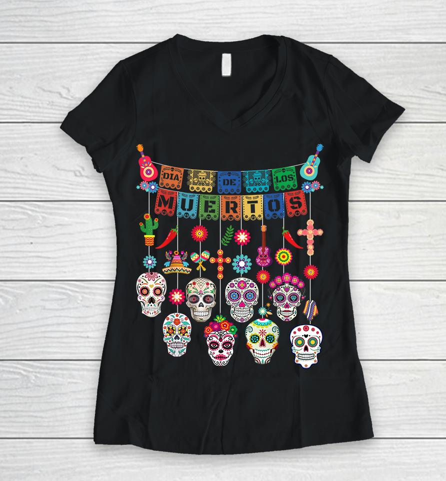 Dia De Los Muertos Day Of The Dead Women V-Neck T-Shirt