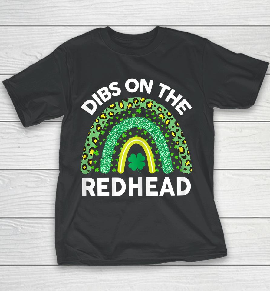 Dibs On The Redhead St Patrick's Day Youth T-Shirt