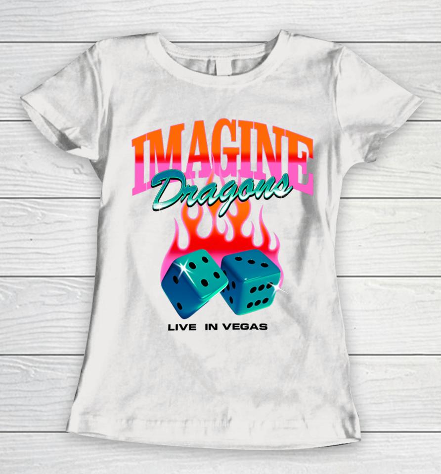 Dice Cube Imagine Dragons Live In Vegas Women T-Shirt