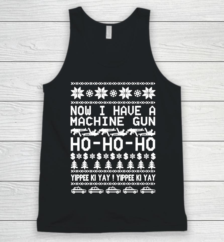 Die Hard Now I Have A Machine Gun Ho Ho Ho Christmas Unisex Tank Top