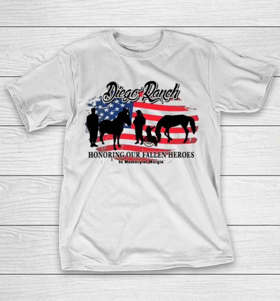 Diego Ranch Honoring Our Fallen Heroes T-Shirt
