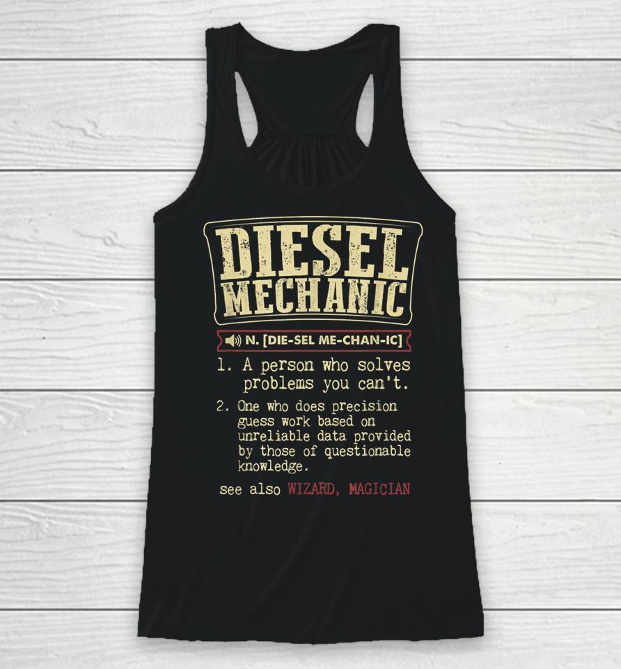 Diesel Mechanic Definition Funny Vintage Racerback Tank