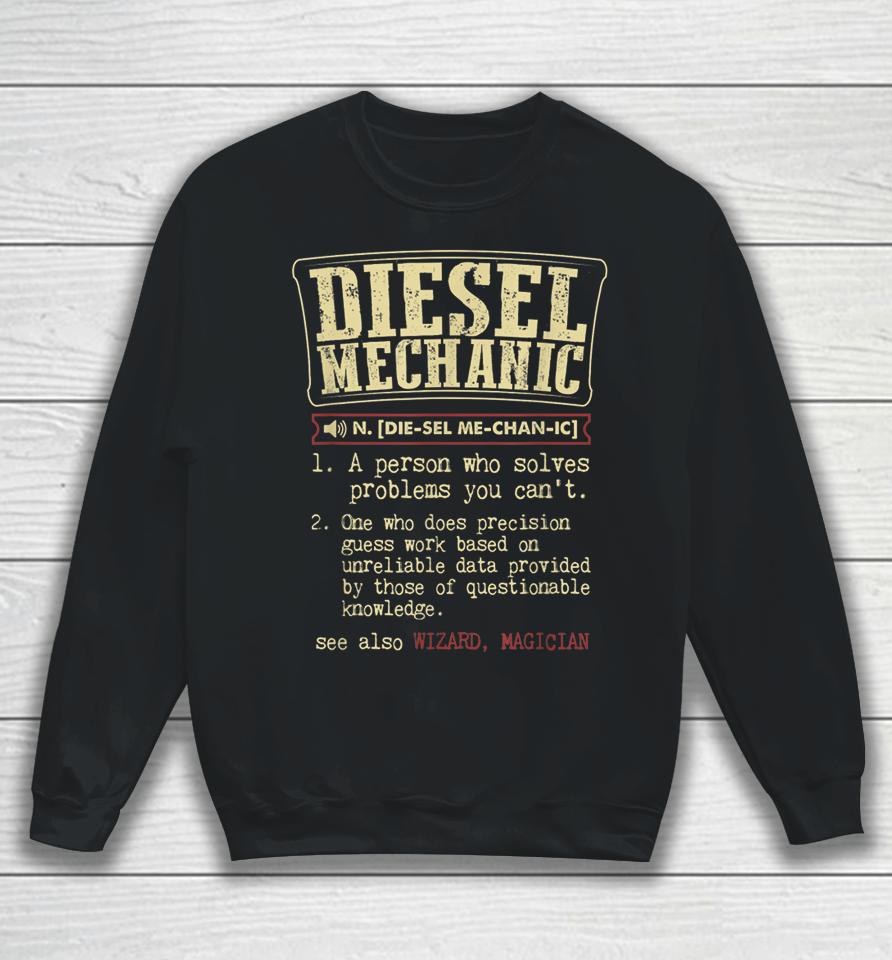 Diesel Mechanic Definition Funny Vintage Sweatshirt