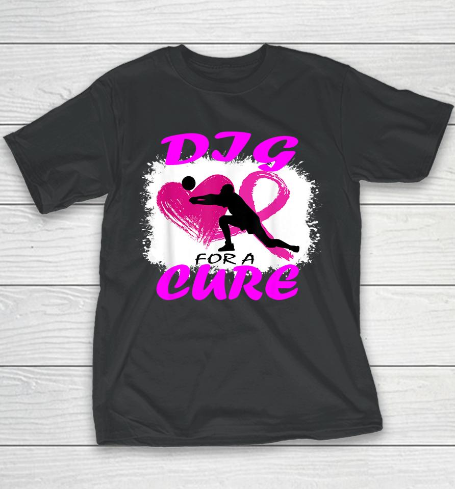 Dig For A Cure Breast Cancer Awareness Volleyball Pink Out Youth T-Shirt