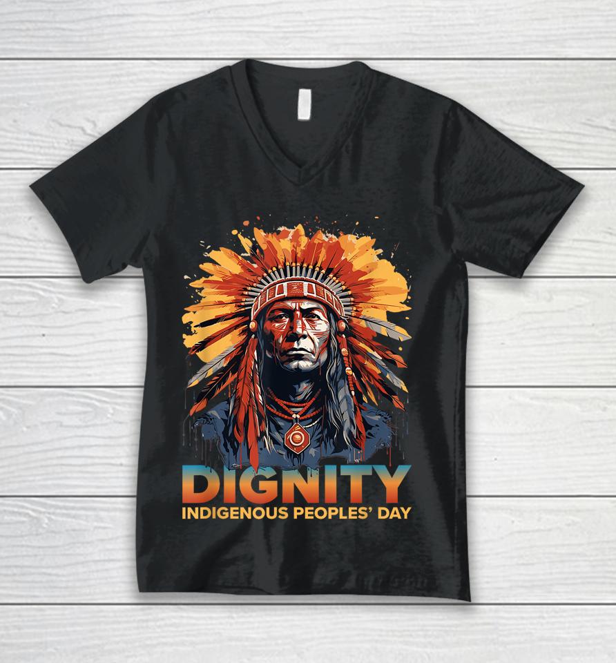 Dignity Indigenous Peoples' Day Shirt Native American Tribal Unisex V-Neck T-Shirt