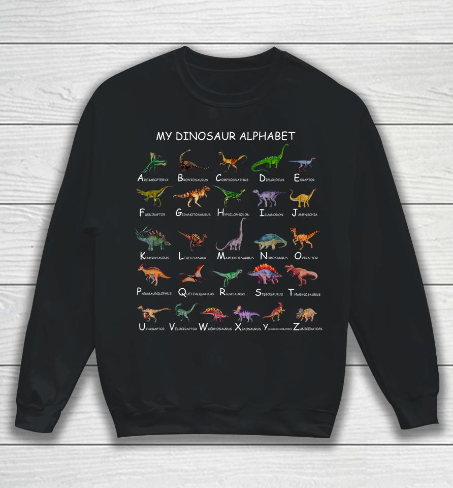 Dinosaur Alphabet Dino Abc For Kids Boys Men Women Dinosaur Sweatshirt