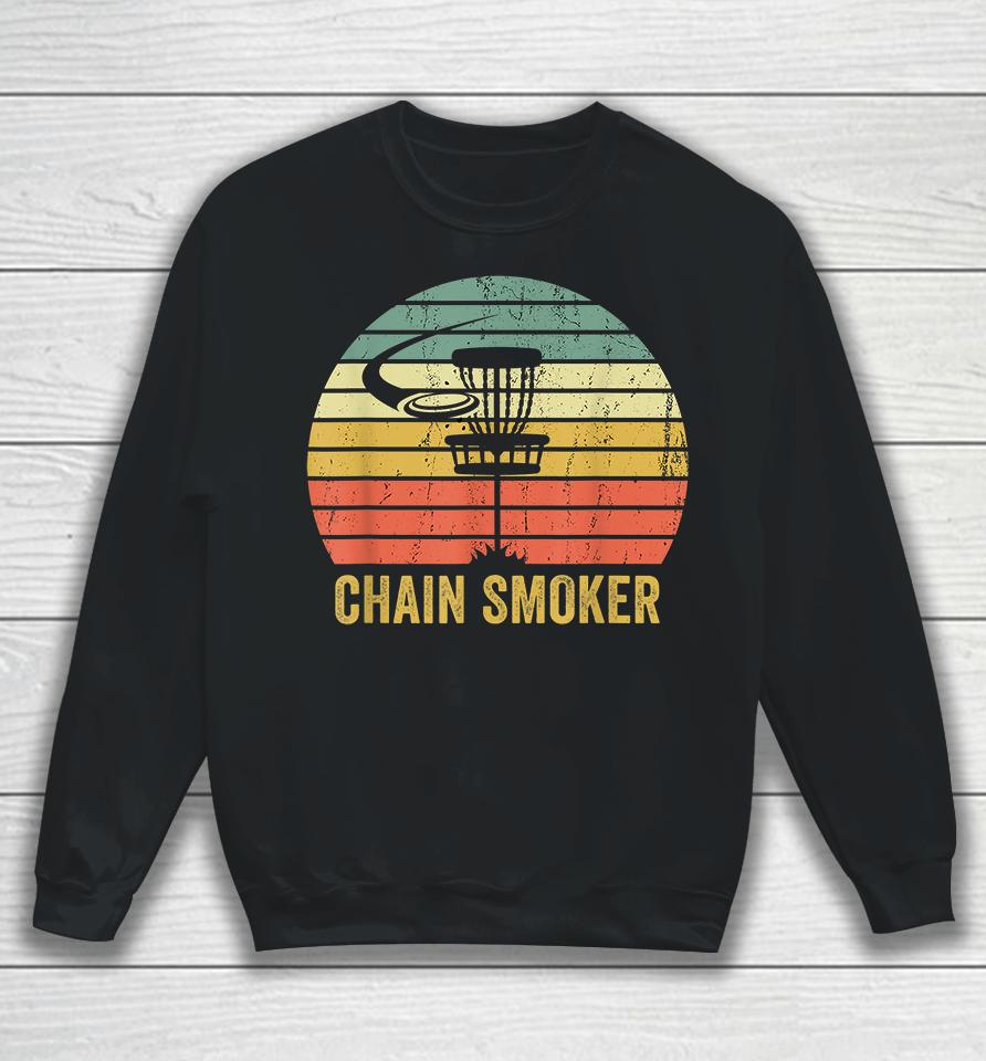 Disc Golf Chain Smoker Sweatshirt