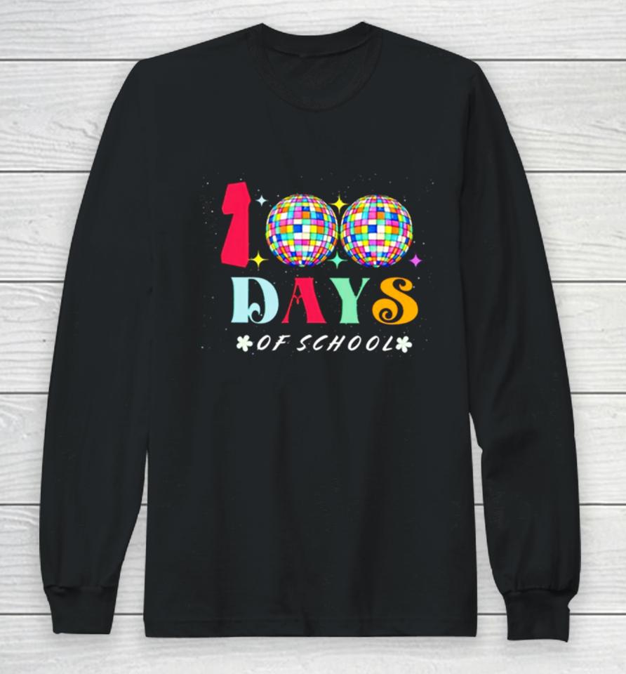 Disco 100 Days Of School Long Sleeve T-Shirt