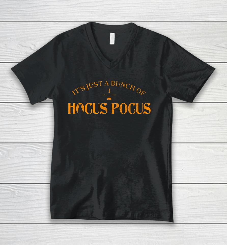 Disney Hocus Pocus It S Just A Bunch Of Hocus Pocus Unisex V-Neck T-Shirt