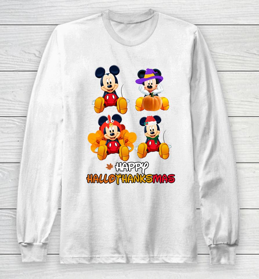 Disney Mickey Happy Halloween Thankgiving Christmas Happyhallothanksmas Long Sleeve T-Shirt