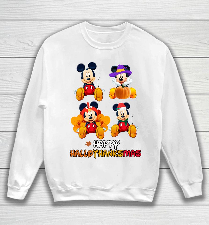 Disney Mickey Happy Halloween Thankgiving Christmas Happyhallothanksmas Sweatshirt