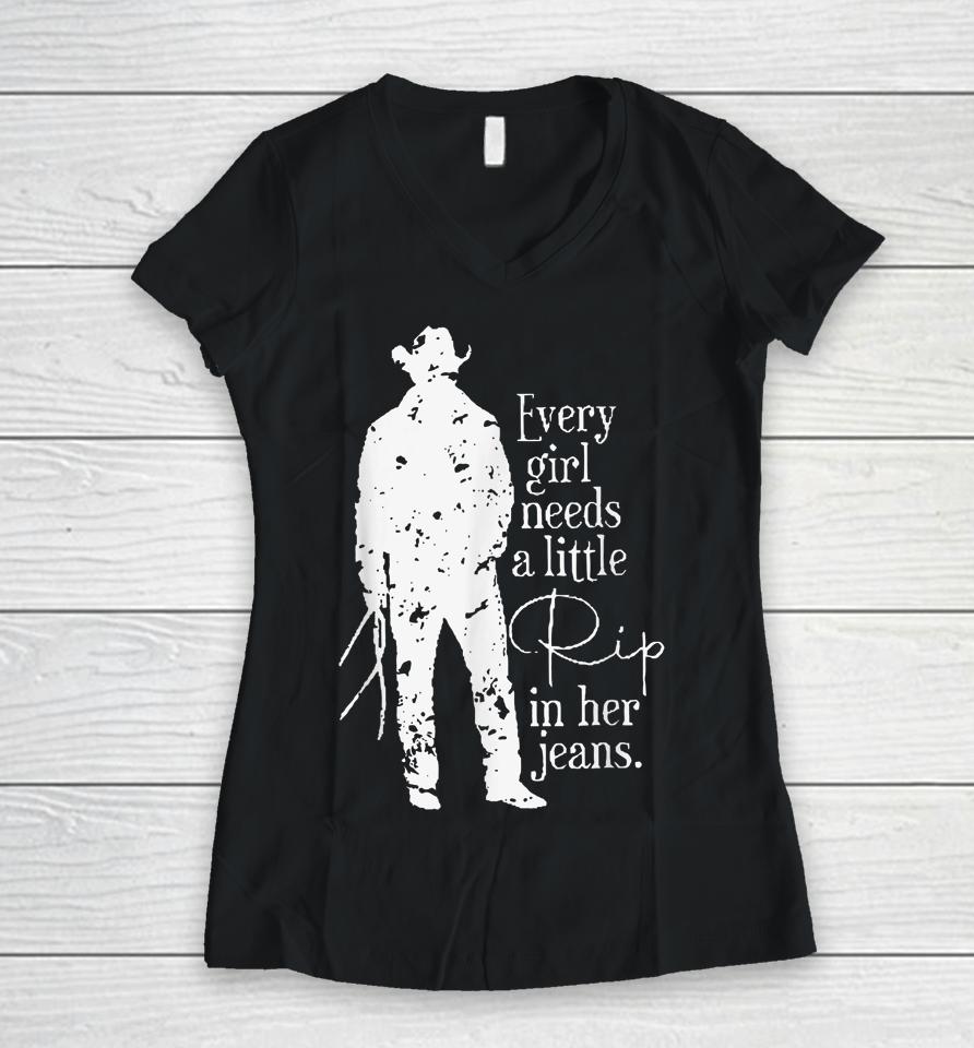 Distressed Every Girl Needs Little Rip In Her Jeans Women V-Neck T-Shirt