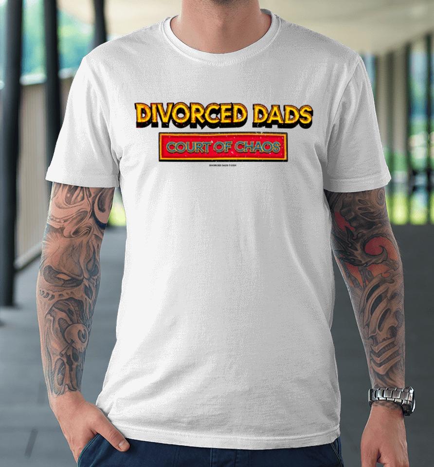 Divorced Dads Court Of Chaos With These Cards I Am Never Alone Premium T-Shirt