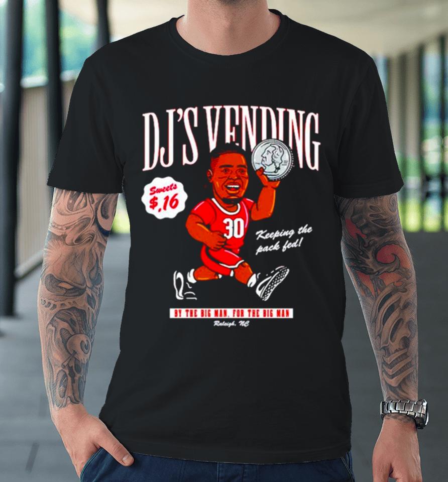 Dj Burns Dj’s Vending Keeping The Pack Fed Premium T-Shirt
