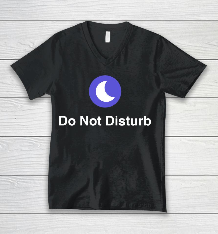 Do Not Disturb Unisex V-Neck T-Shirt
