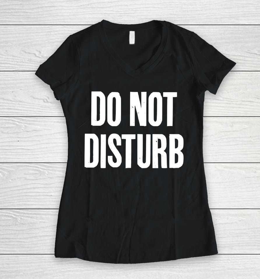 Do Not Disturb Suriya Sivakumar Women V-Neck T-Shirt