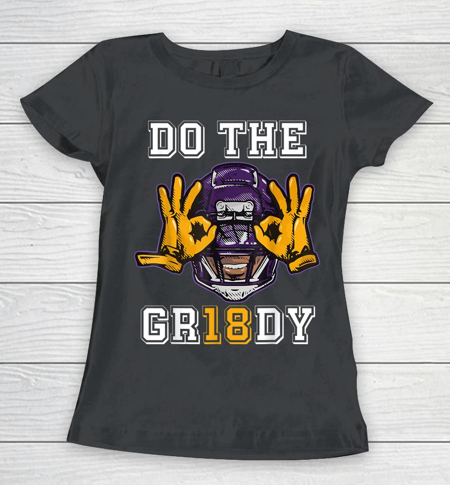 Do The Griddy - Griddy Dance Football Fans Cheerleaders Women T-Shirt