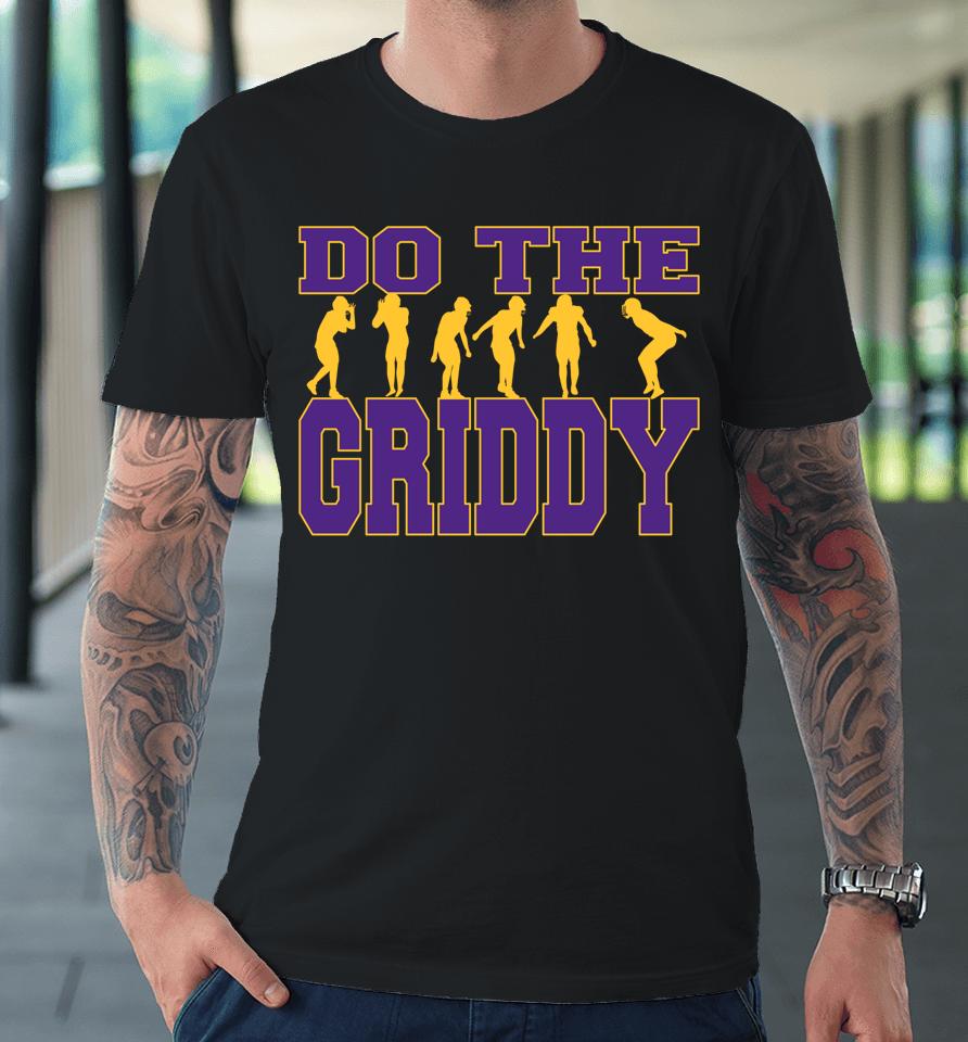Do The Griddy - Griddy Dance Football Premium T-Shirt
