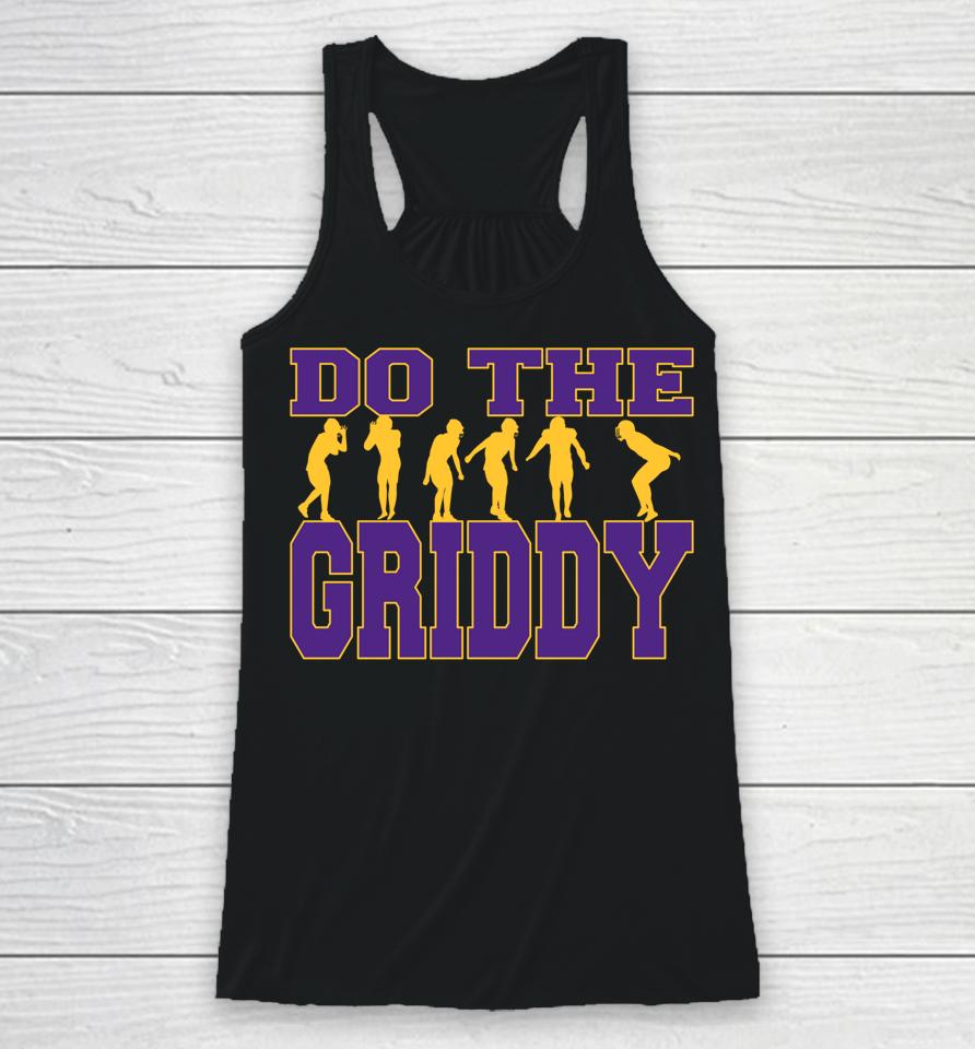 Do The Griddy - Griddy Dance Football Racerback Tank