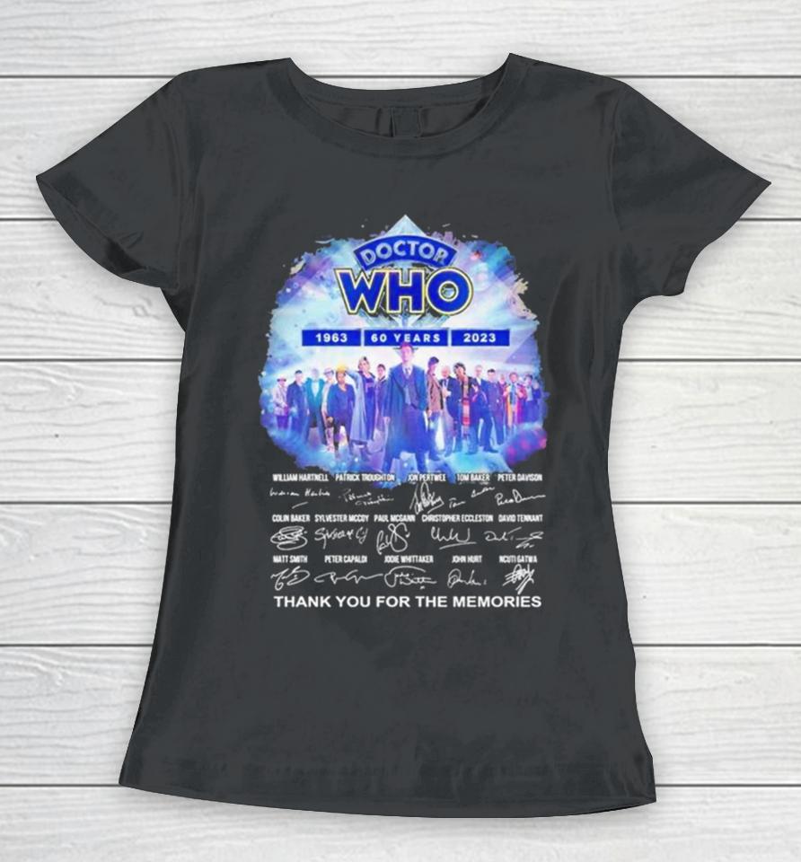 Doctor Who 60 Years 1963 2023 Signature Thank You For The Memories Women T-Shirt