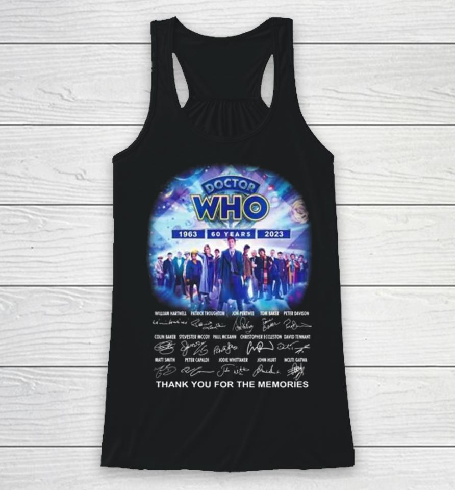 Doctor Who 60 Years 1963 2023 Thank You For The Memories Doctor Who Signatures Racerback Tank
