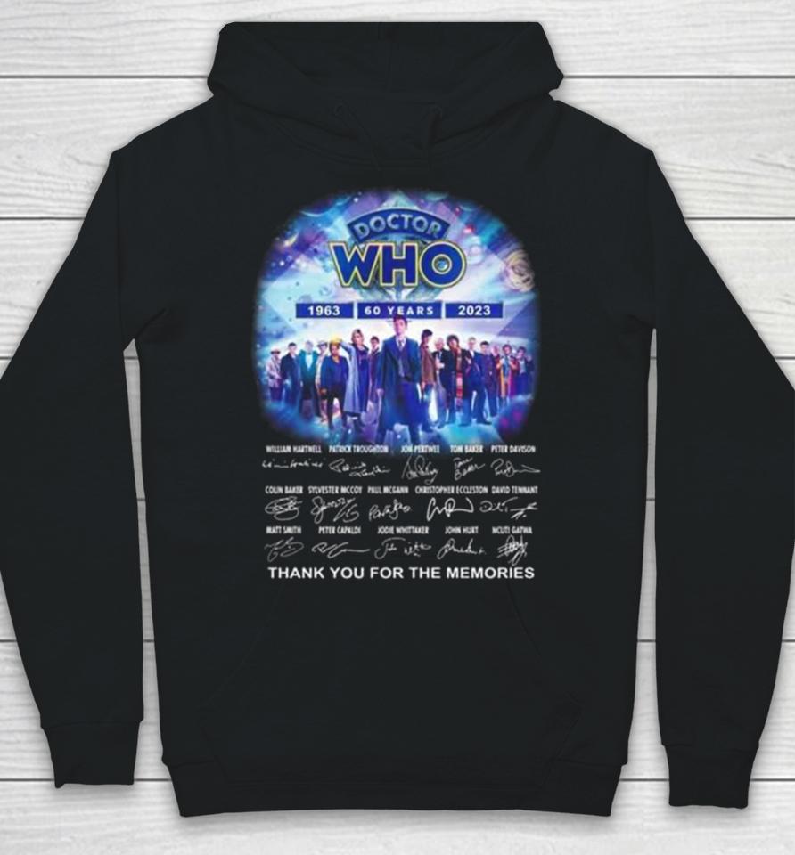 Doctor Who 60 Years 1963 2023 Thank You For The Memories Doctor Who Signatures Hoodie