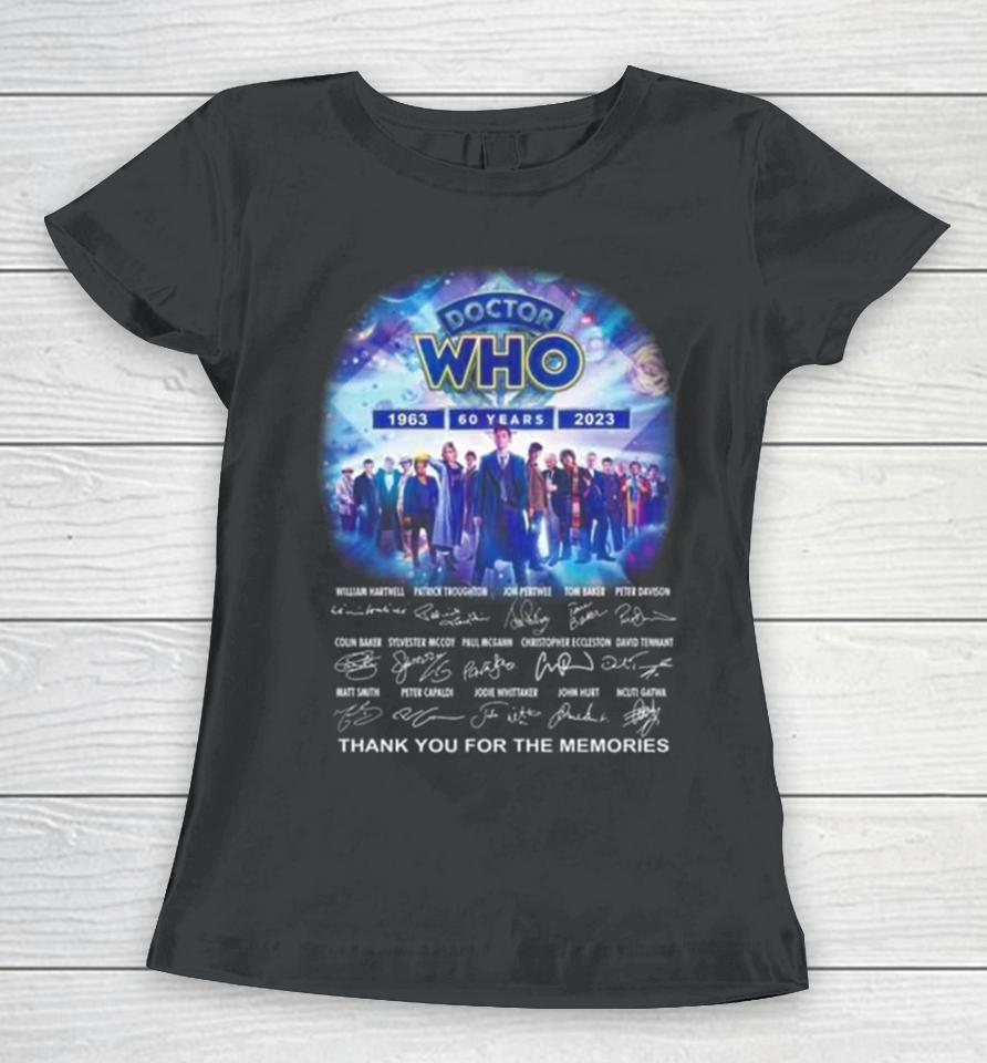Doctor Who 60 Years 1963 2023 Thank You For The Memories Doctor Who Signatures Women T-Shirt