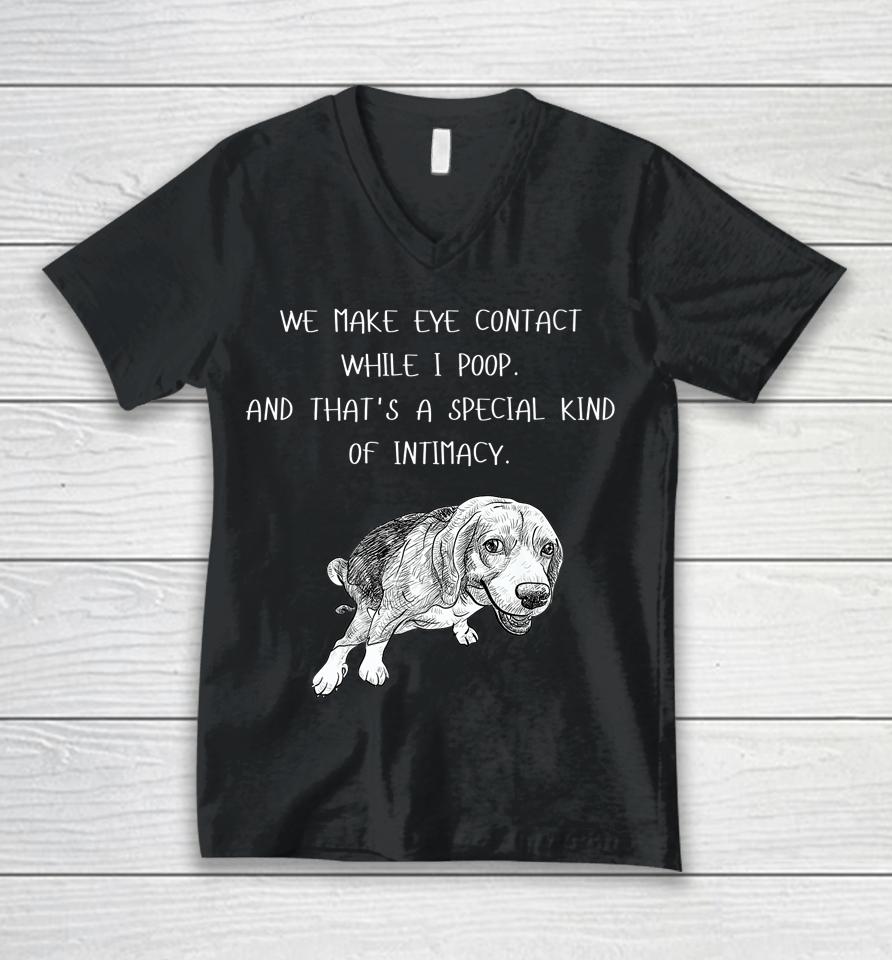Dog Happy 4Th Of July Day We Make Eye Contact While I Poop Unisex V-Neck T-Shirt