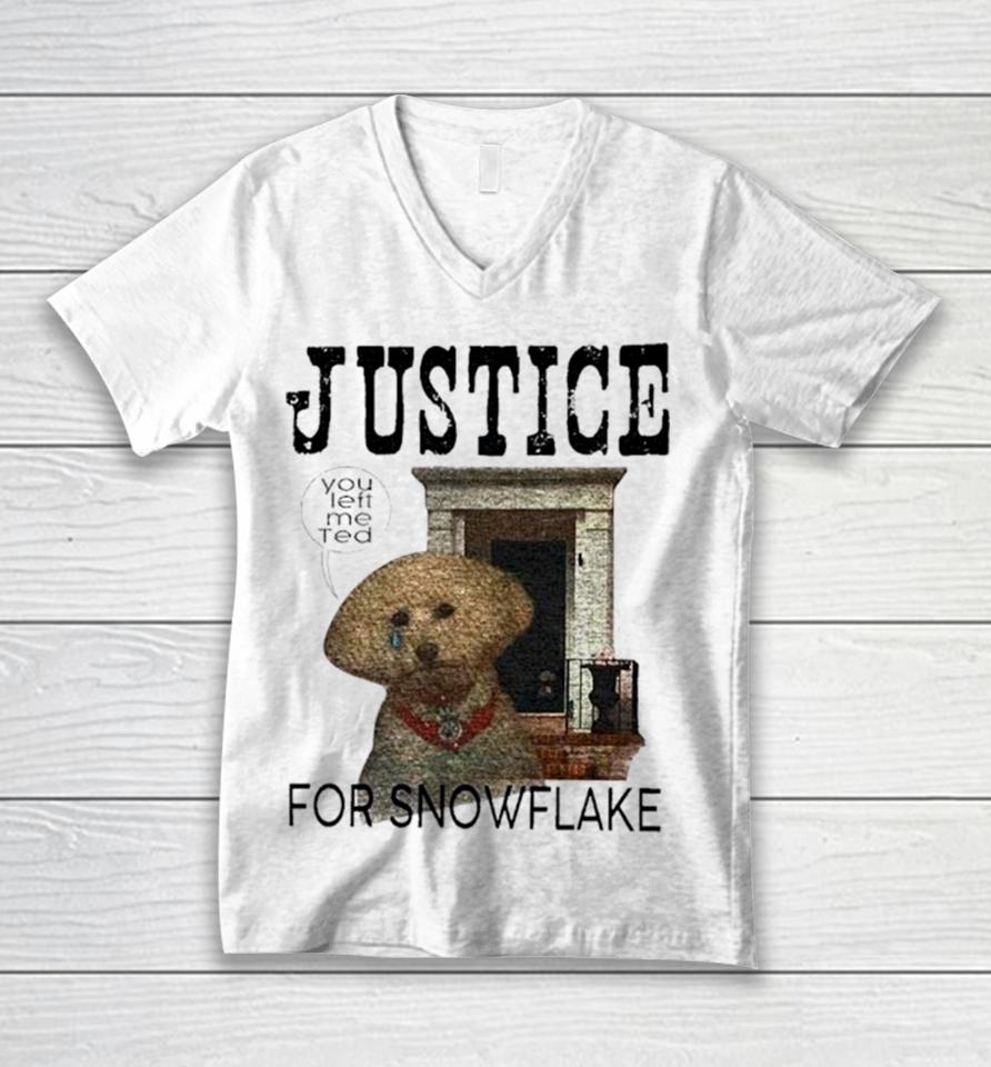 Dog Justice For Snowflake Unisex V-Neck T-Shirt