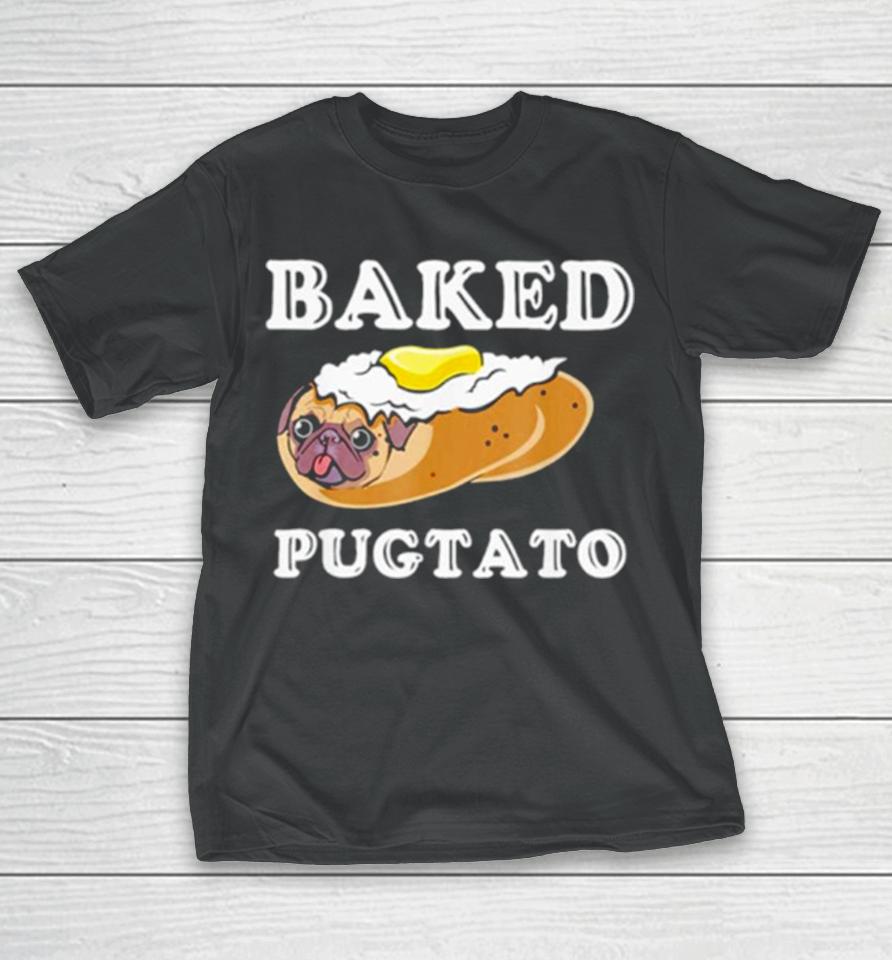 Dog Lovers Baked Pugtato T-Shirt