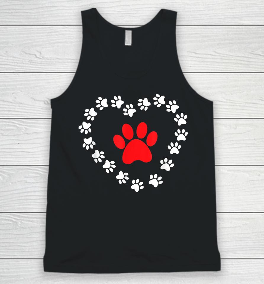 Dog Paw Heart Prints Dog Is My Valentine's Day Unisex Tank Top