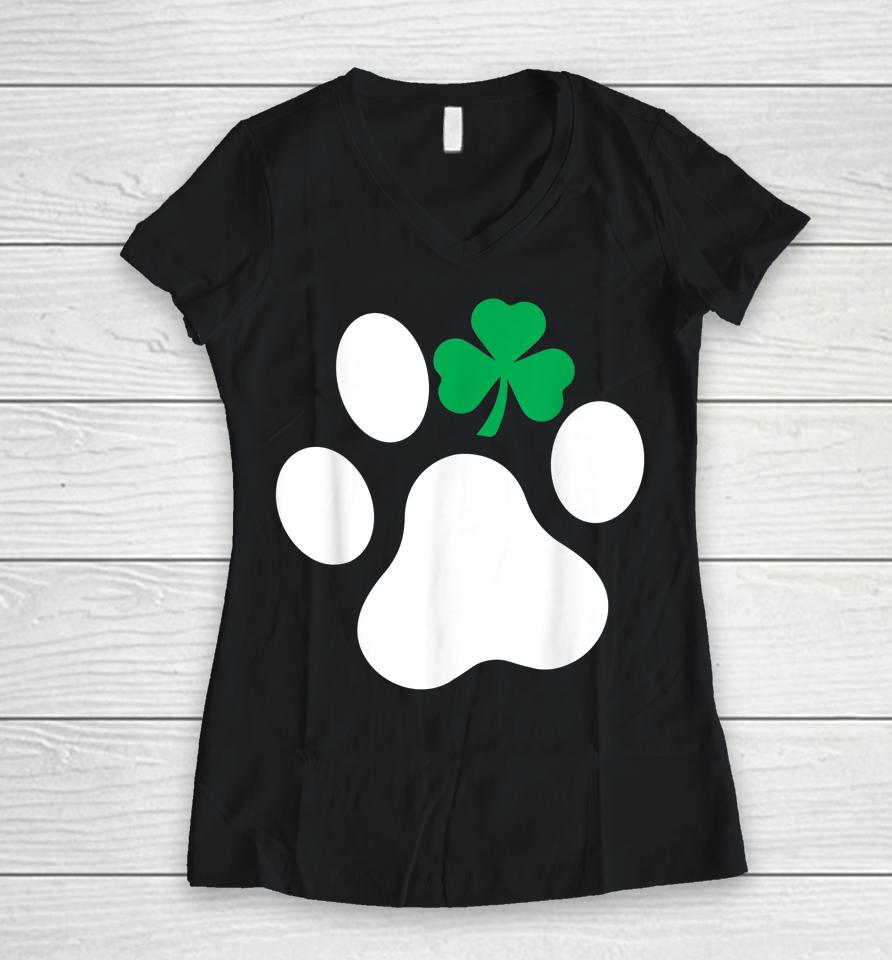Dog St Patrick's Day Shamrock Dog Paw Women V-Neck T-Shirt