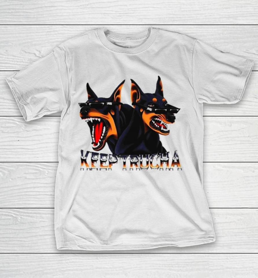 Doggy Dawgs Keep Trucha T-Shirt