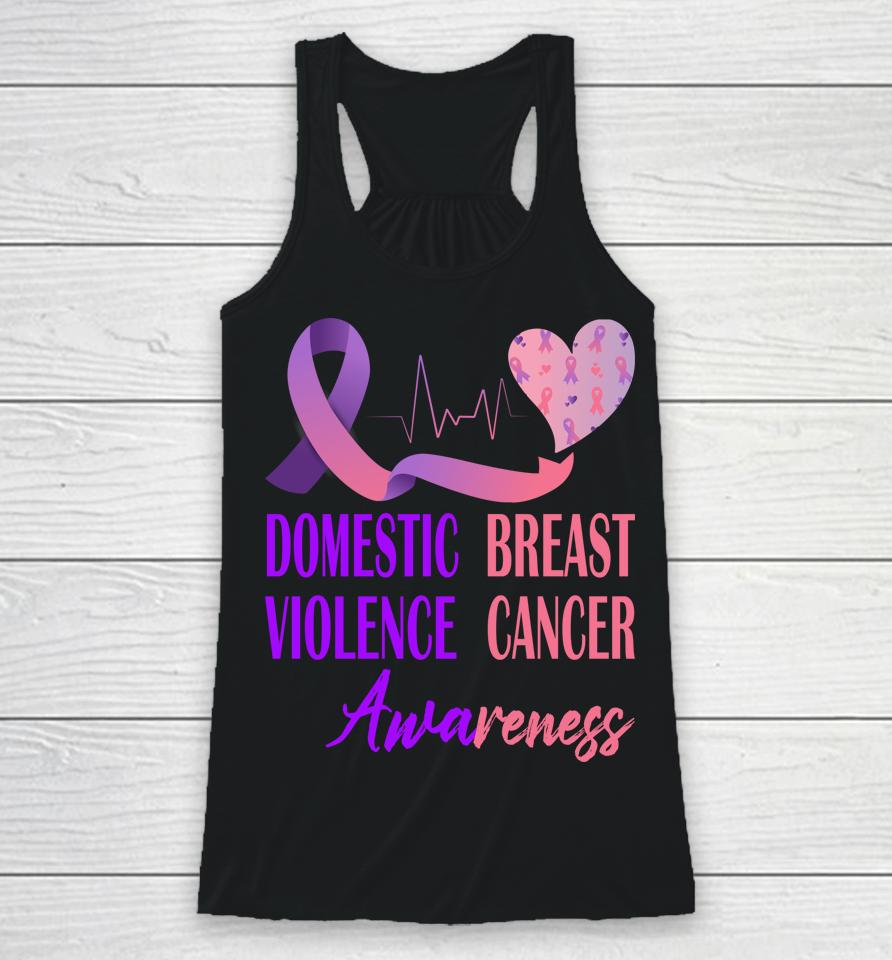 Domestic Violence And Breast Cancer Awareness Month Support Racerback Tank