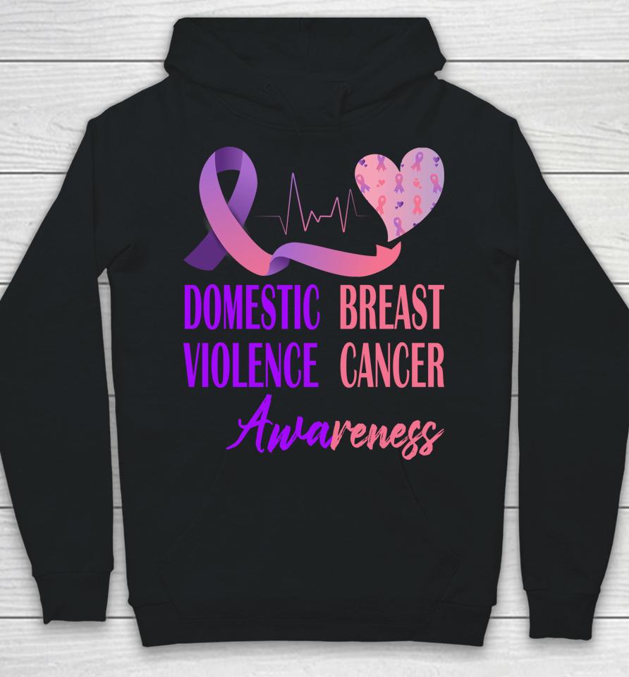Domestic Violence And Breast Cancer Awareness Month Support Hoodie