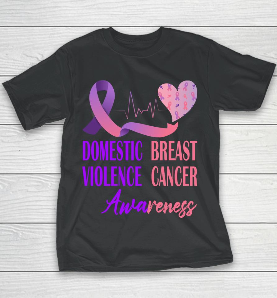 Domestic Violence And Breast Cancer Awareness Month Support Youth T-Shirt