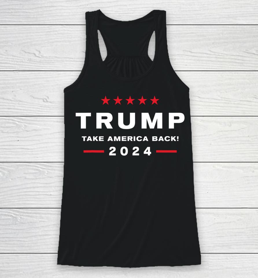 Donald Trump 2024 Take America Back Racerback Tank