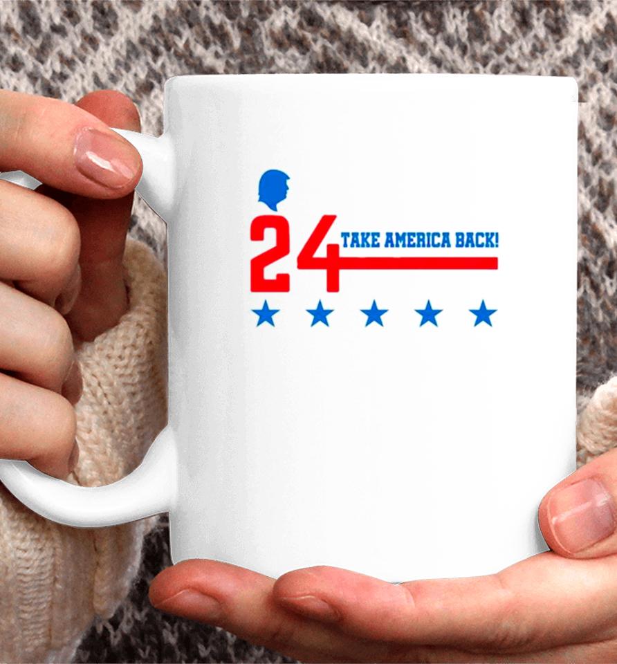 Donald Trump 24 Take America Back Coffee Mug