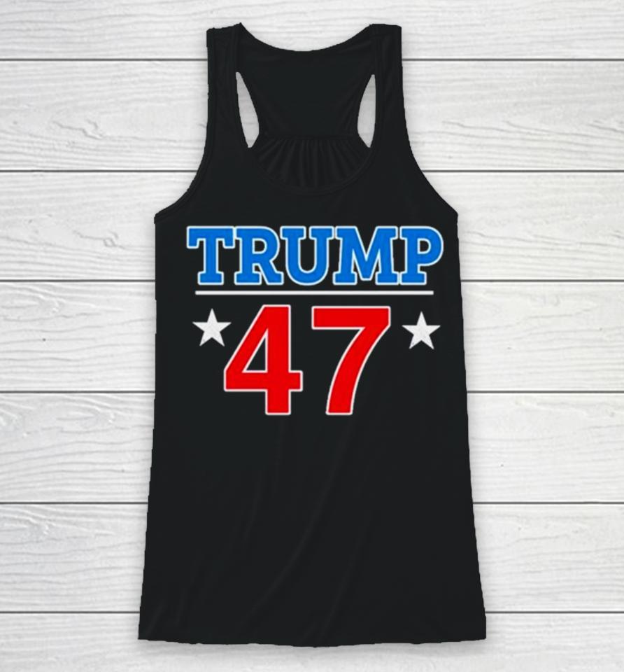 Donald Trump 47 President Racerback Tank