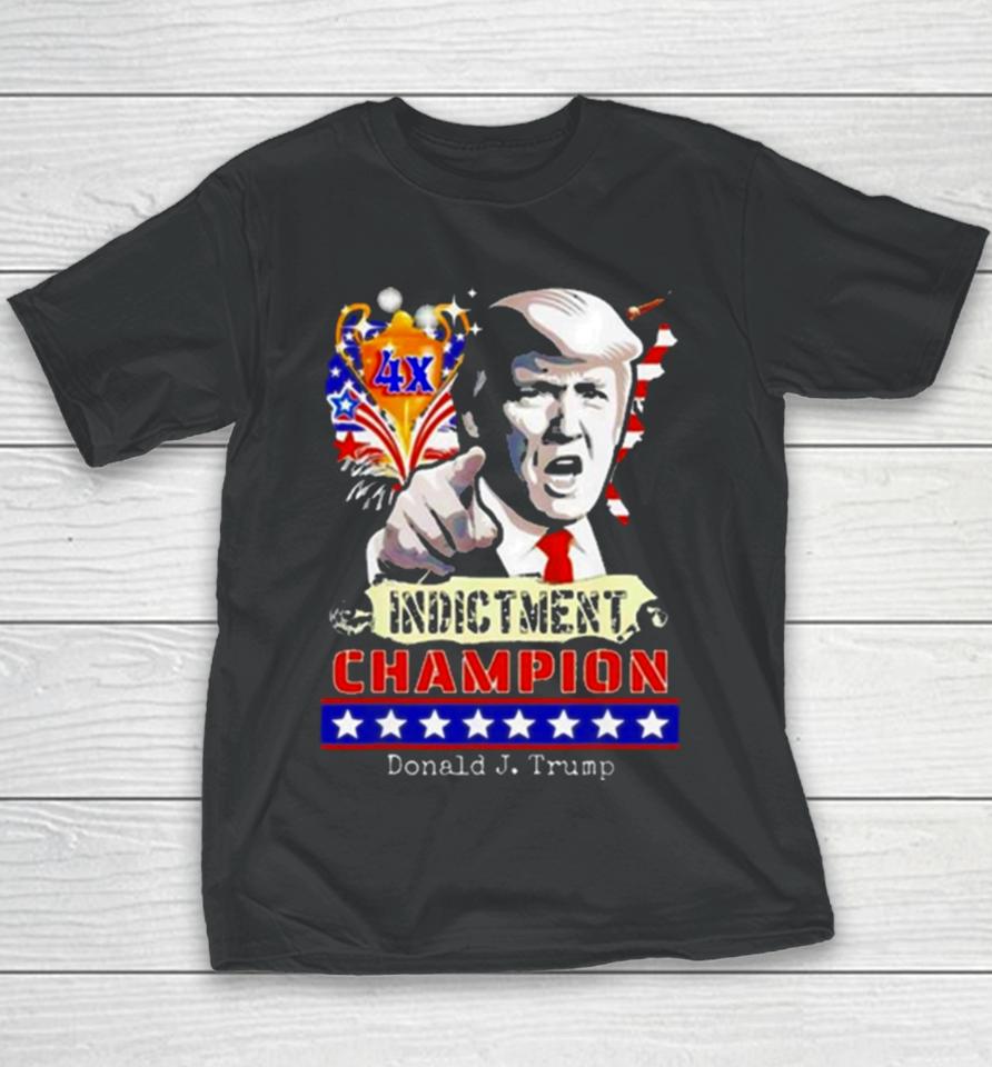 Donald Trump 4X Indictment Champion Youth T-Shirt
