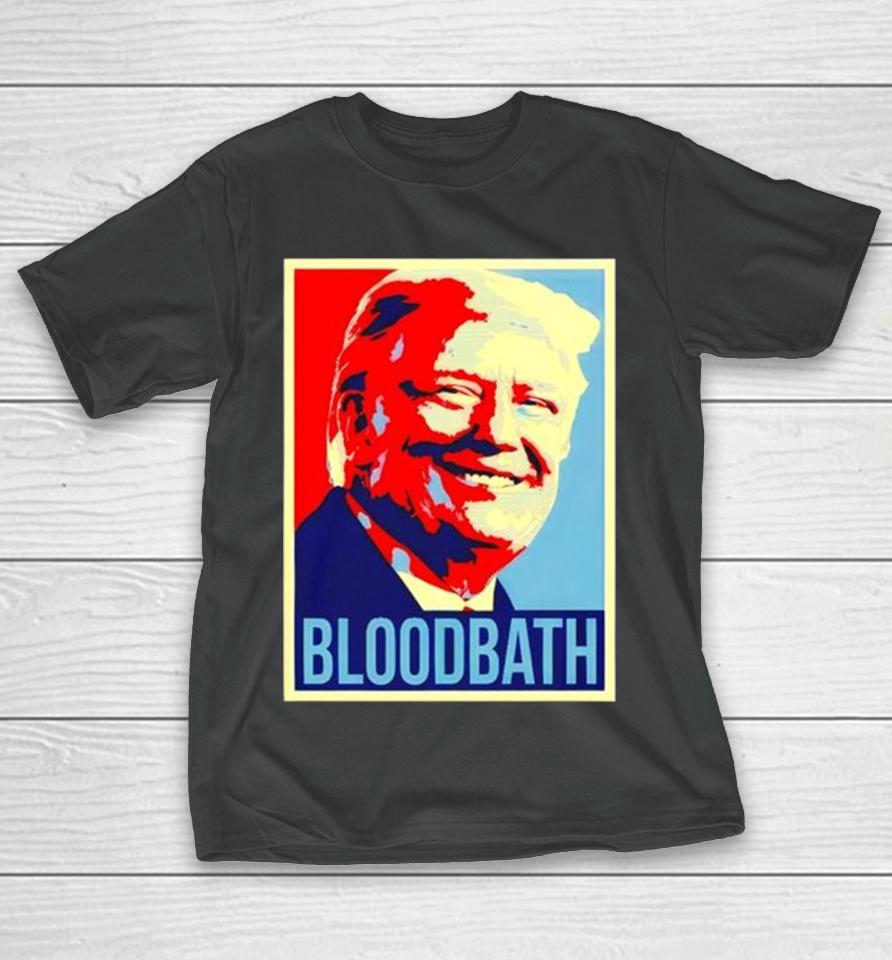 Donald Trump Bloodbath Art Print T-Shirt